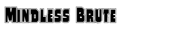 Mindless Brute font preview