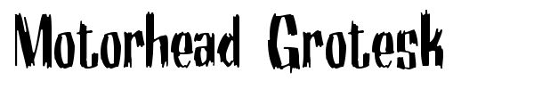Motorhead Grotesk font