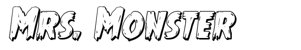 Mrs. Monster font preview
