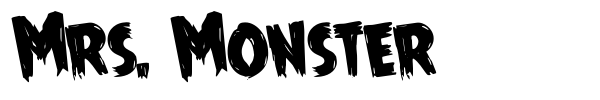 Mrs. Monster font preview