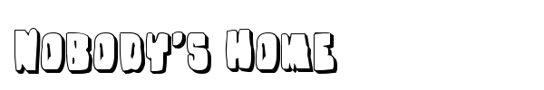 Nobody's Home font preview