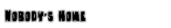 Nobody's Home font preview