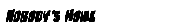 Nobody's Home font preview