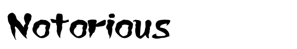 Notorious font