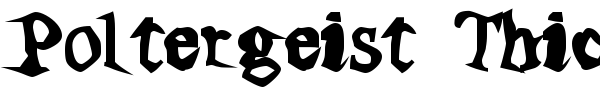 Poltergeist Thick font