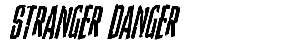 Stranger Danger font preview