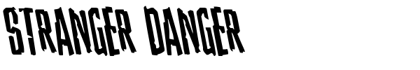 Stranger Danger font preview