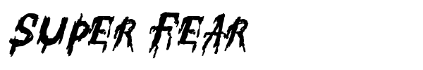 Super Fear font