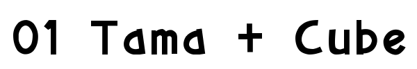 01 Tama + Cube vol.2 font preview