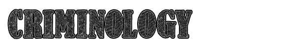Criminology font