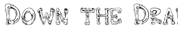 Down the Drain font