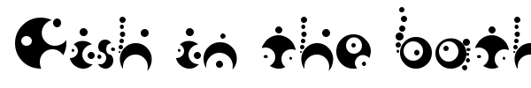 Fish in the bathroom font preview