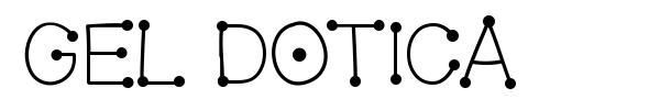 Gel Dotica font preview