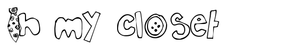 In my closet font