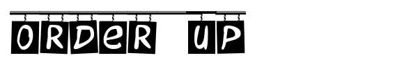 Order Up font