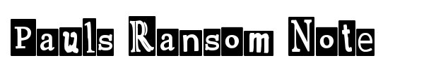 Pauls Ransom Note font
