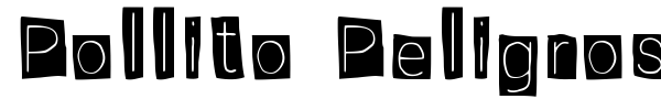 Pollito Peligroso font