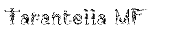 Tarantella MF font