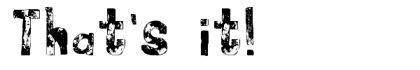 That's it! font