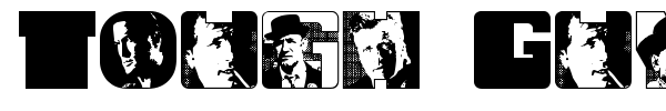 Tough Guyz font