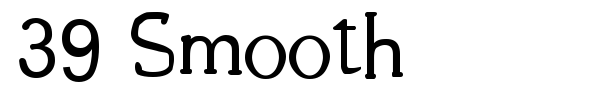 39 Smooth font