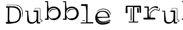 Dubble Trubble font