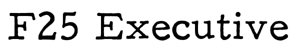 F25 Executive font