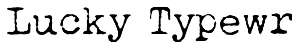 Lucky Typewriter font