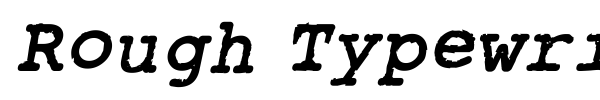 Rough Typewriter font preview