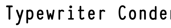 Typewriter Condensed font preview