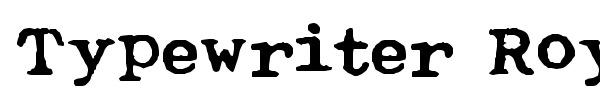 Typewriter Royal 200 font preview