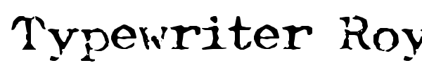 Typewriter Royal 200 font preview