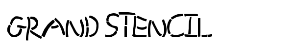 Grand Stencil font