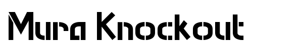 Mura Knockout font