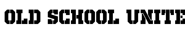 Old School United Stencil font preview