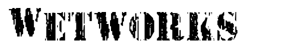 Wetworks font