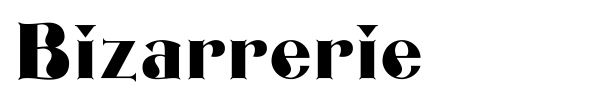 Bizarrerie font