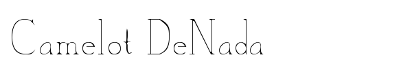 Camelot DeNada font