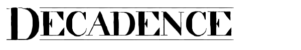 Decadence font preview