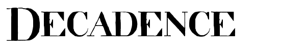 Decadence font preview