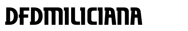 dfdMiliciana font