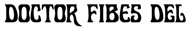 Doctor Fibes DEL font