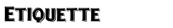 Etiquette font