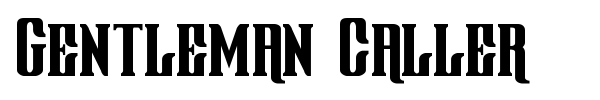 Gentleman Caller font preview