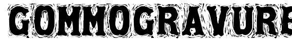 Gommogravure font