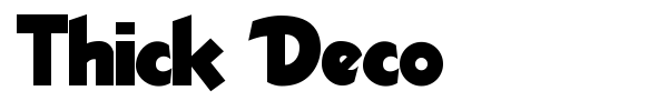 Thick Deco font