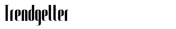 Trendgetter font