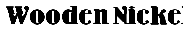 Wooden Nickel Black font