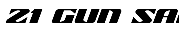 21 Gun Salute font preview