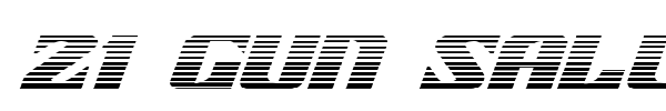21 Gun Salute font preview